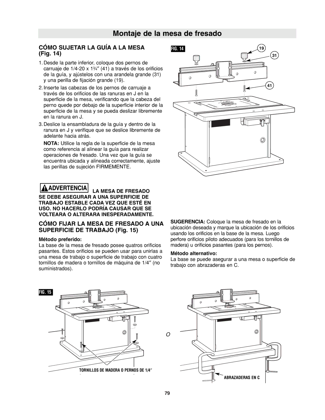 Bosch Power Tools RA1171 manual Cómo Sujetar LA Guía a LA Mesa Fig, Método preferido, Método alternativo 