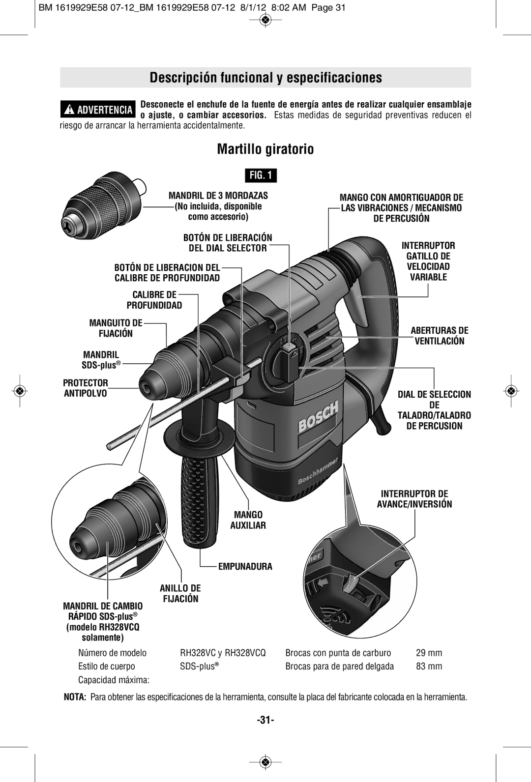 Bosch Power Tools RH328VC Descripción funcional y especificaciones, Martillo giratorio, Como accesorio, Rápido SDS-plus 