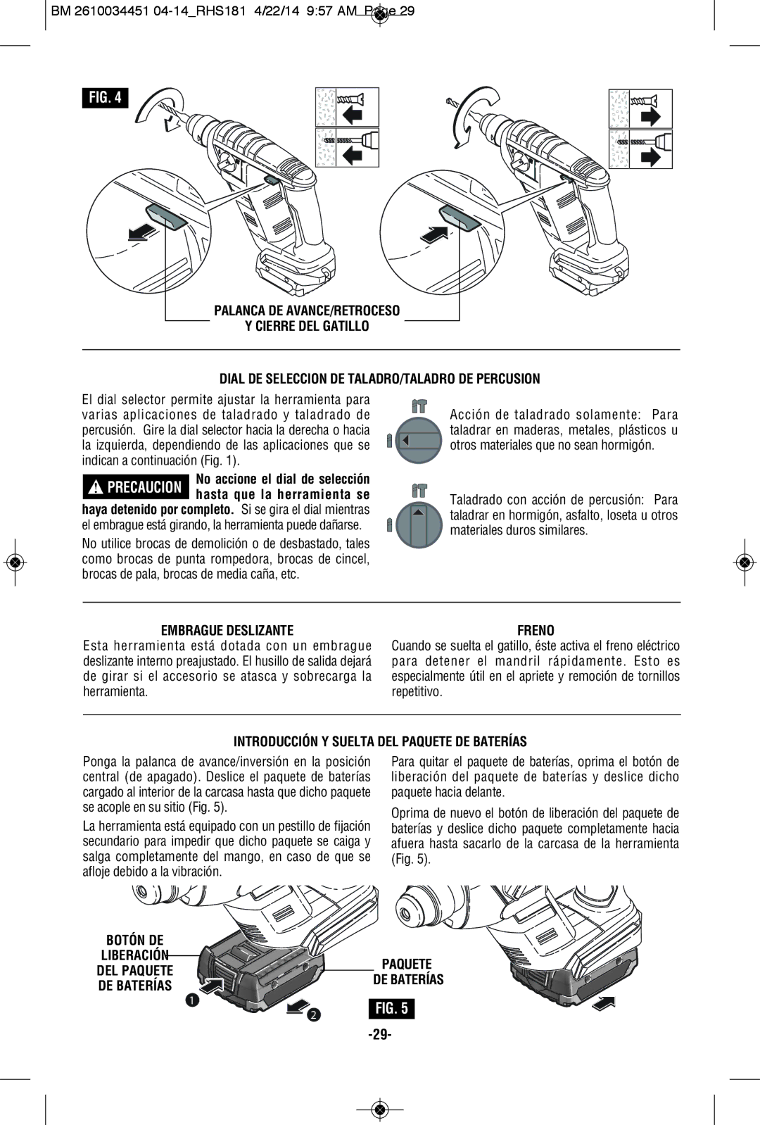 Bosch Power Tools RHS181BL, RHS181K Embrague Deslizante, Freno, Introducción Y Suelta DEL Paquete DE Baterías, Botón DE 