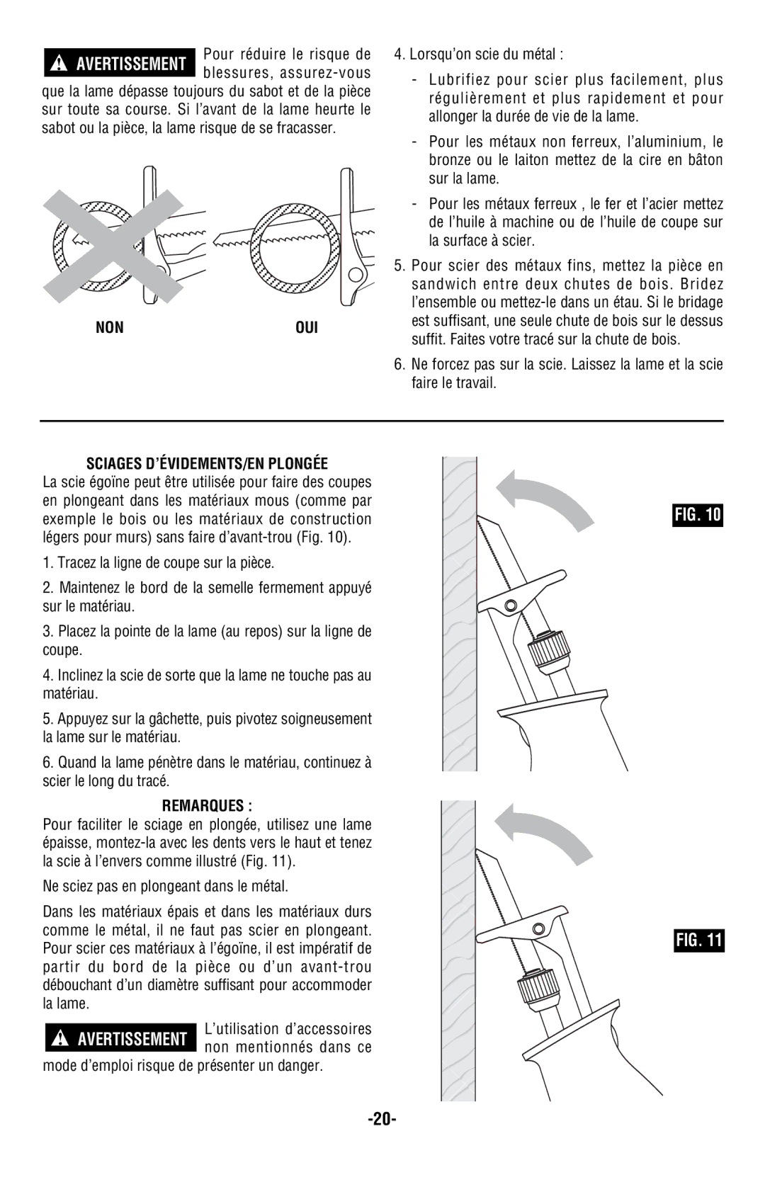 Bosch Power Tools RS20 Nonoui, Sciages D’ÉVIDEMENTS/EN Plongée, Remarques, Mode d’emploi risque de présenter un danger 