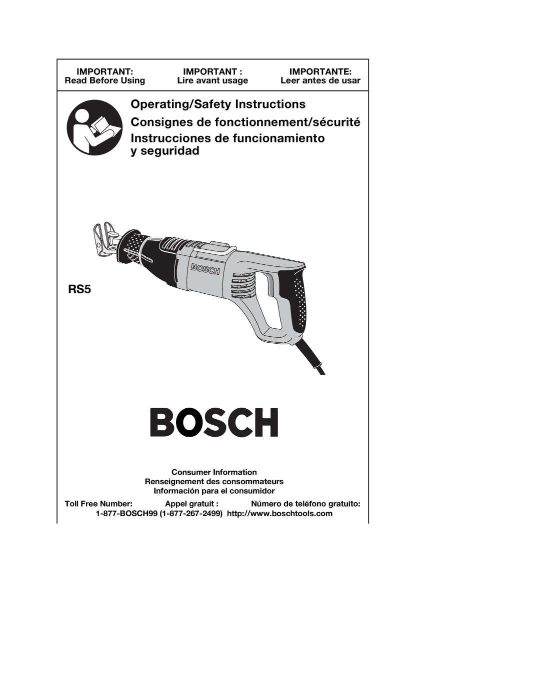 Bosch Power Tools RS5 manual Read Before Using Lire avant usage Leer antes de usar 