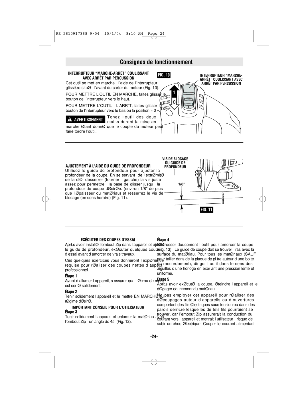 Bosch Power Tools RZ25, RZ1 manual Consignes de fonctionnement, Exécuter DES Coupes D’ESSAI, Étape 