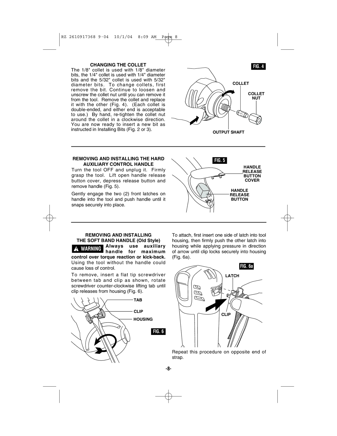 Bosch Power Tools RZ25, RZ1 manual Changing the Collet, Removing and Installing the Hard Auxiliary Control Handle 