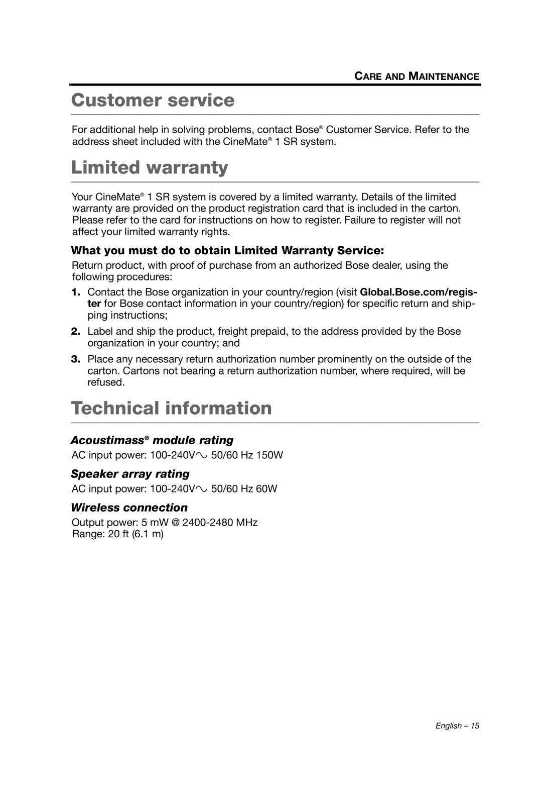 Bose 1 SR manual Customer service, Limited warranty, Technical information 