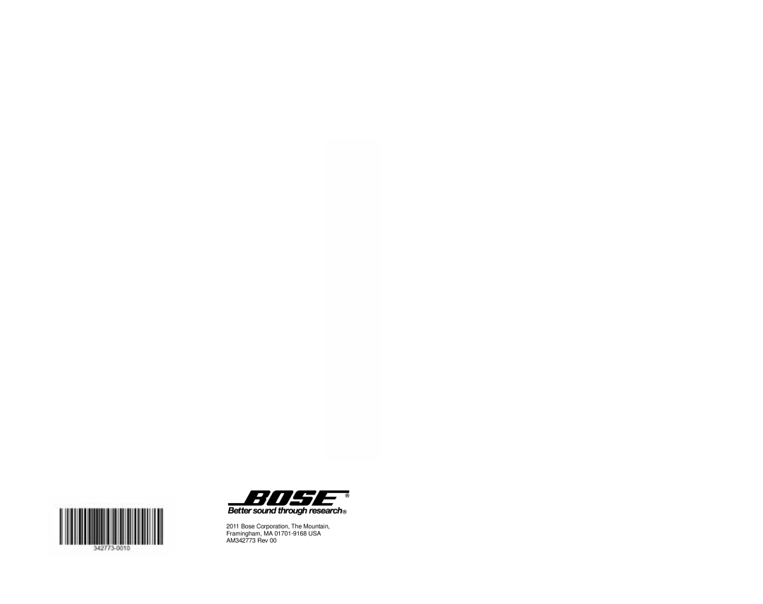 Bose 1 SR manual Bose Corporation, The Mountain, Framingham, MA 01701-9168USA AM342773 Rev 