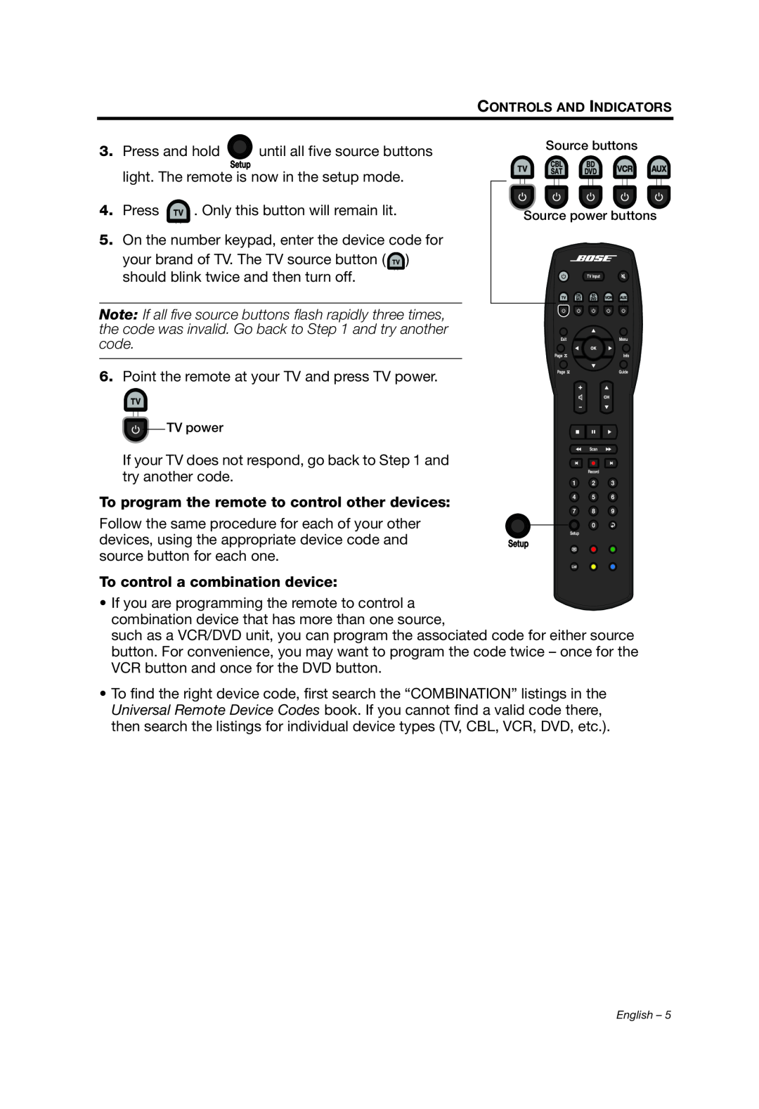 Bose 1 SR manual To program the remote to control other devices, To control a combination device 