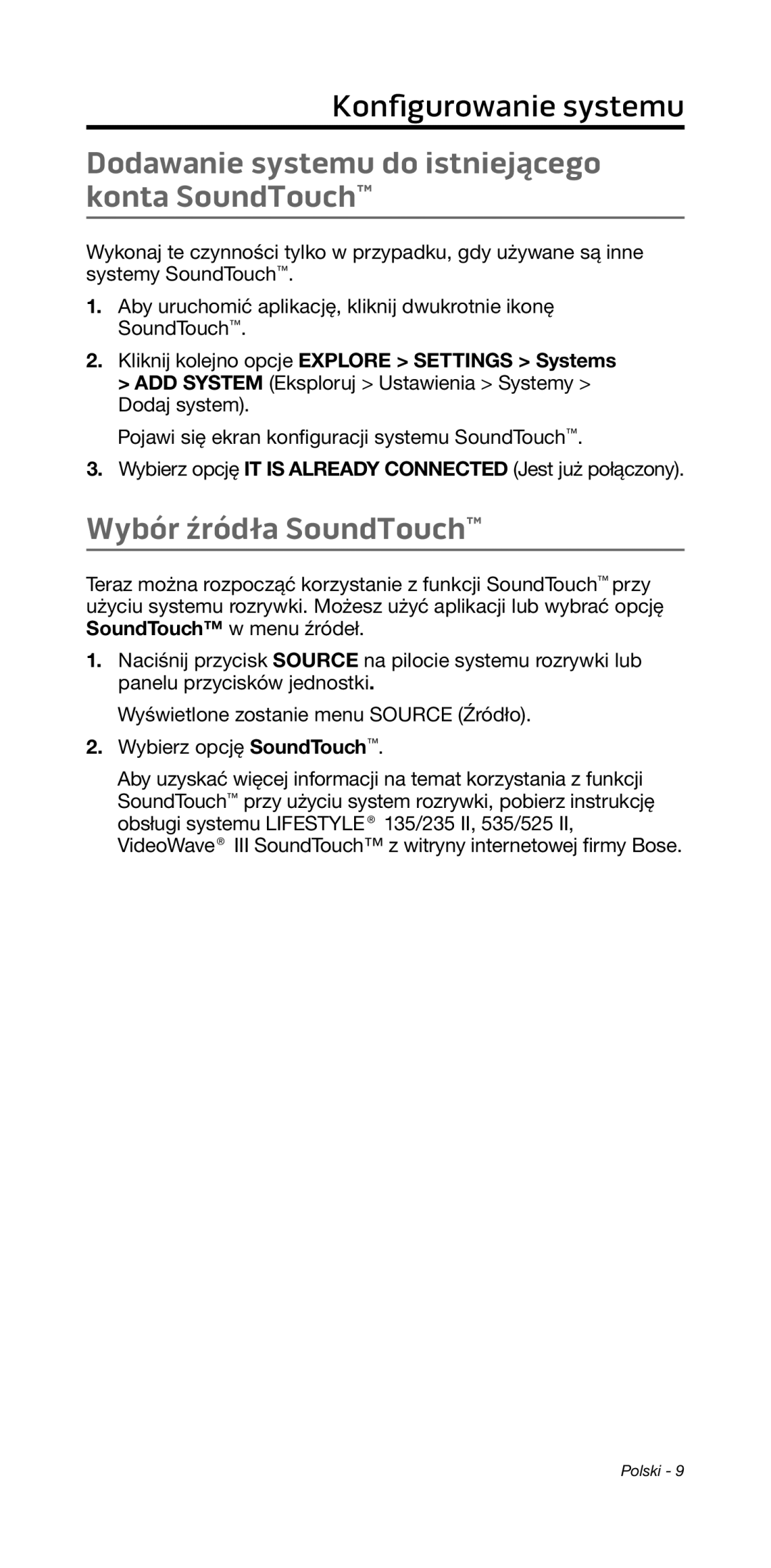 Bose 135/235 535/525 manual Dodawanie systemu do istniejącego konta SoundTouch, Wybór źródła SoundTouch 