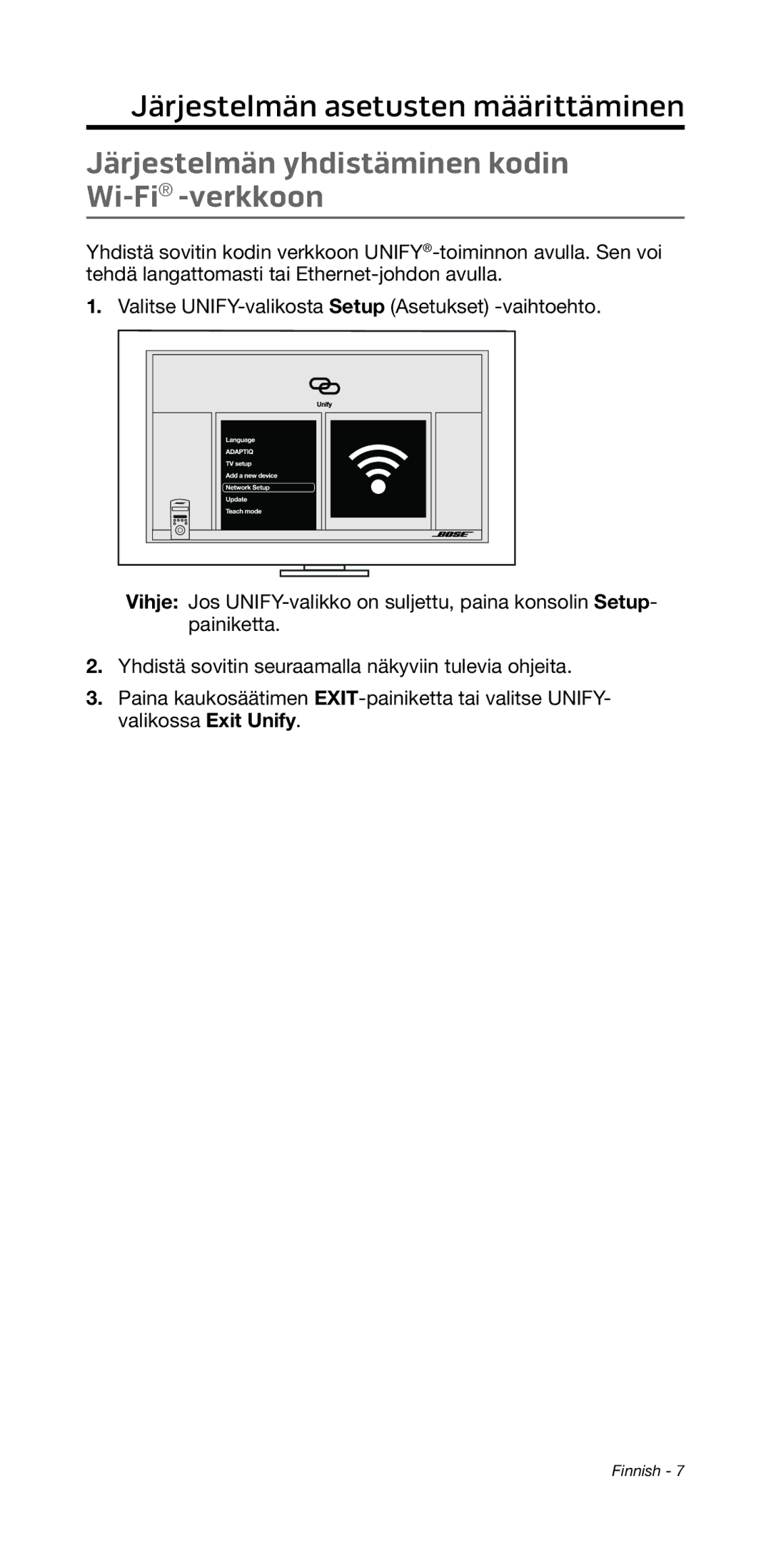 Bose 135/235 535/525 manual Järjestelmän﻿asetusten määrittäminen﻿, Järjestelmän yhdistäminen kodin Wi-Fi-verkkoon 