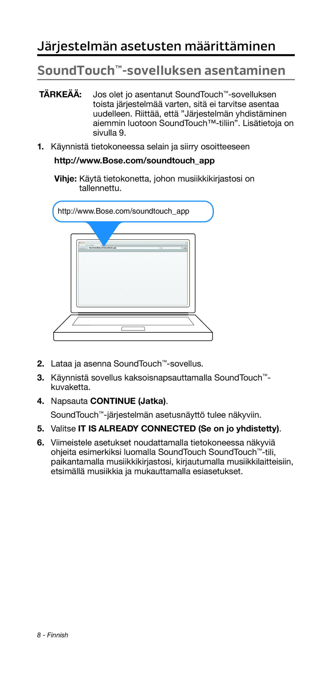 Bose 135/235 535/525 manual SoundTouch-sovelluksen asentaminen, Napsauta Continue Jatka 