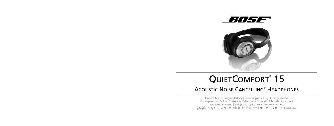 Bose 345442-0010, 15 manual Quietcomfort, Acoustic Noise Cancelling Headphones 