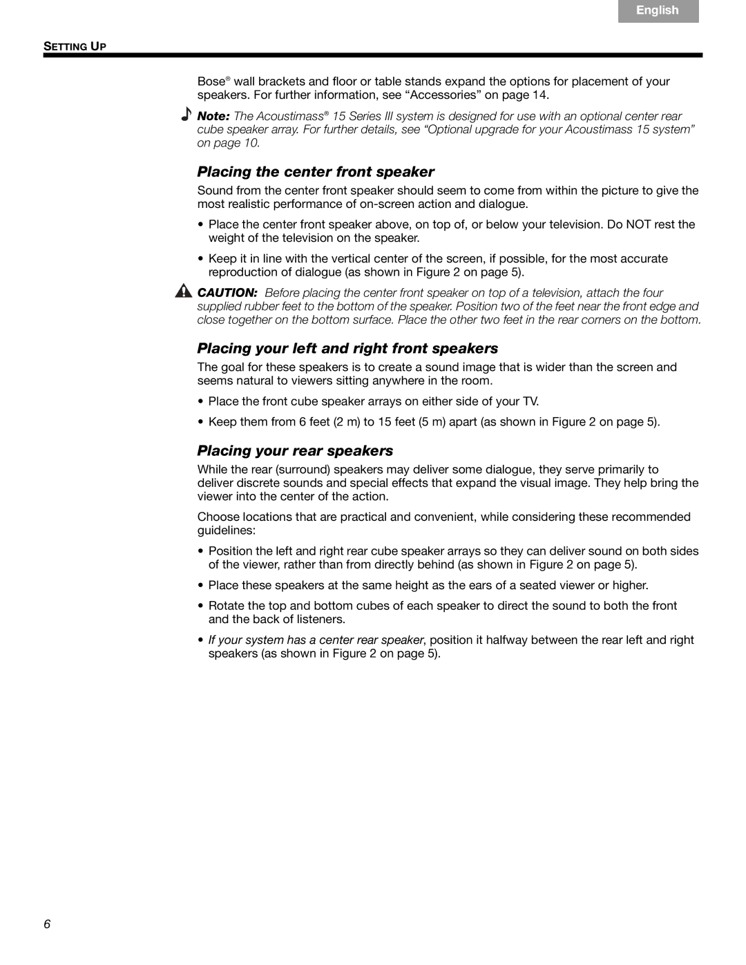 Bose 16, 15 manual Placing the center front speaker, Placing your left and right front speakers, Placing your rear speakers 