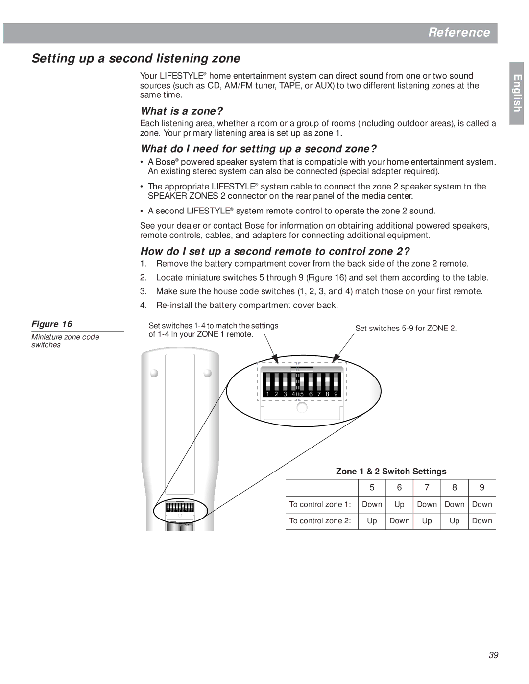 Bose 18 manual Setting up a second listening zone, What is a zone?, What do I need for setting up a second zone? 