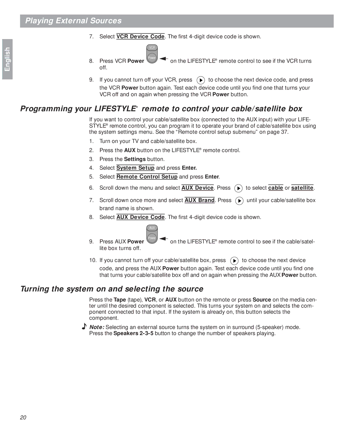 Bose 18 manual Turning the system on and selecting the source 