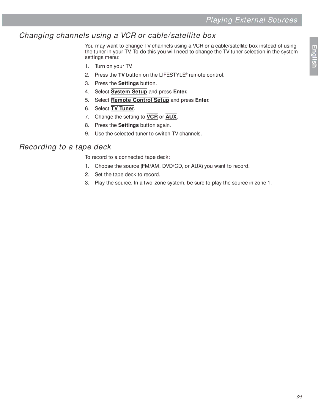 Bose 18 manual Changing channels using a VCR or cable/satellite box, Recording to a tape deck 