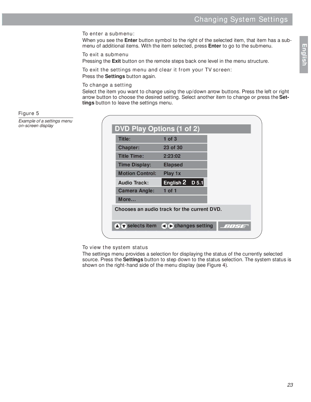 Bose 18 manual To enter a submenu, To exit a submenu, To exit the settings menu and clear it from your TV screen 