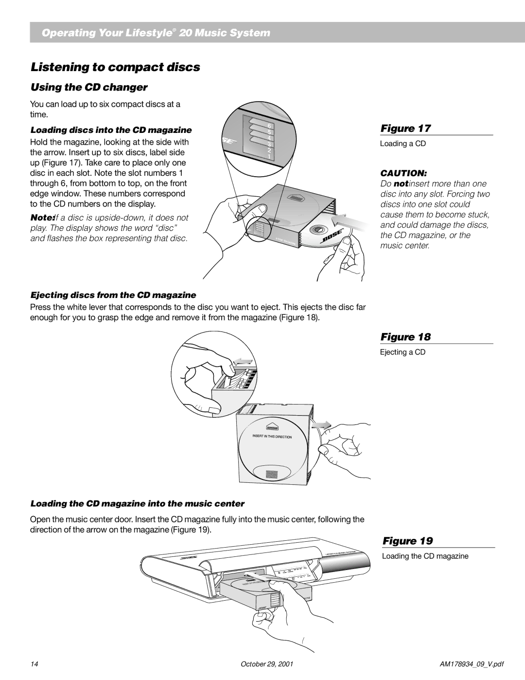 Bose 20 manual Listening to compact discs, Using the CD changer, Loading discs into the CD magazine 