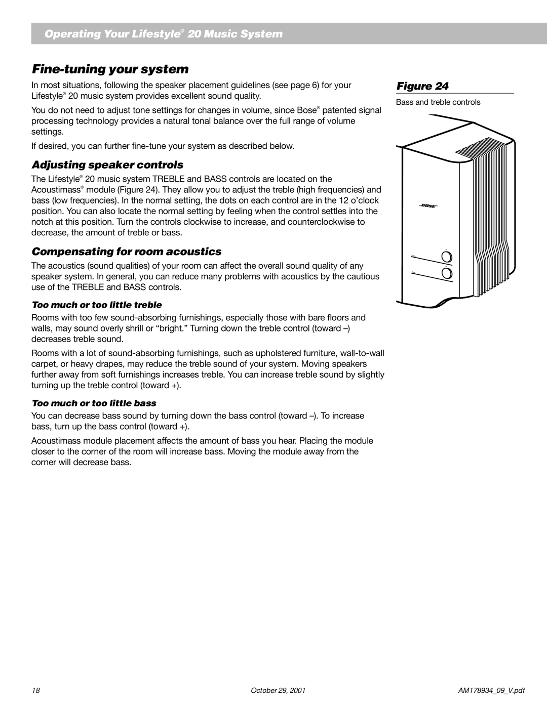 Bose 20 Fine-tuning your system, Adjusting speaker controls, Compensating for room acoustics, Too much or too little bass 