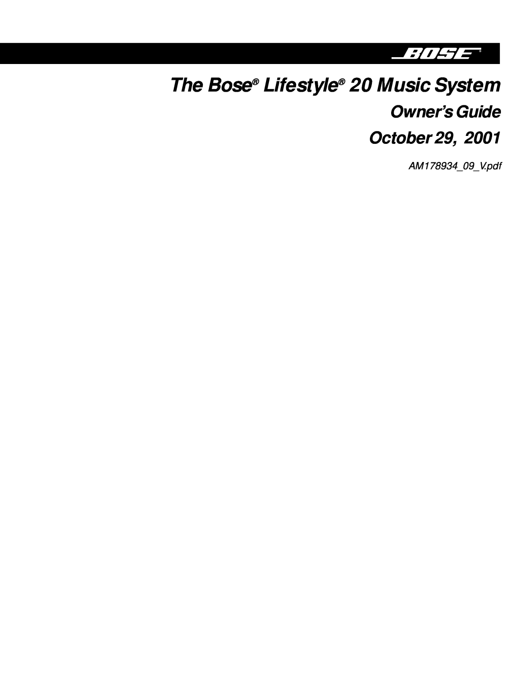 Bose manual The Bose Lifestyle 20 Music System, Owner’s Guide October 