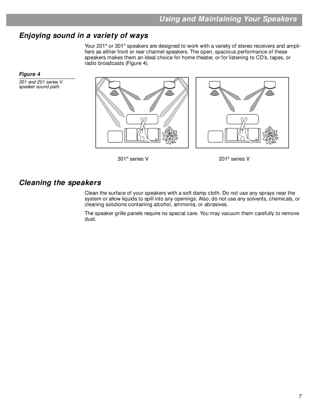 Bose 201 Series manual Using and Maintaining Your Speakers, Enjoying sound in a variety of ways, Cleaning the speakers 