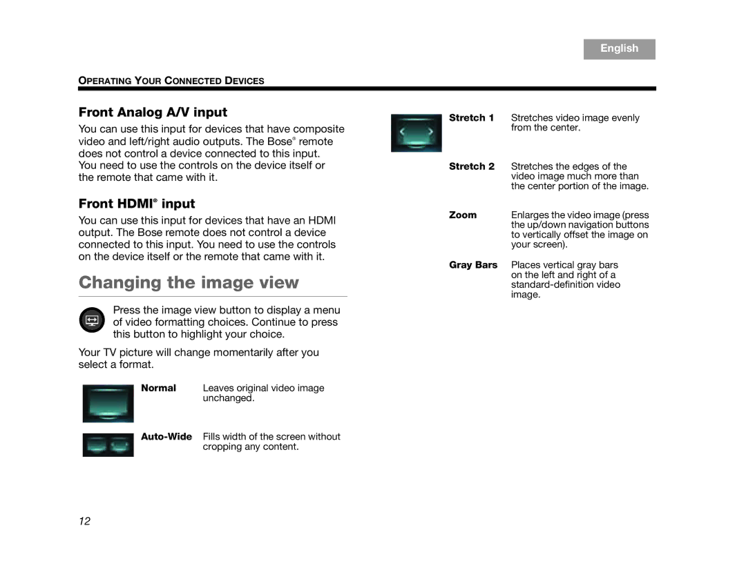 Bose T20/T10, 235, V35/V25 manual Changing the image view, Front Analog A/V input, Stretch, Zoom, Gray Bars 