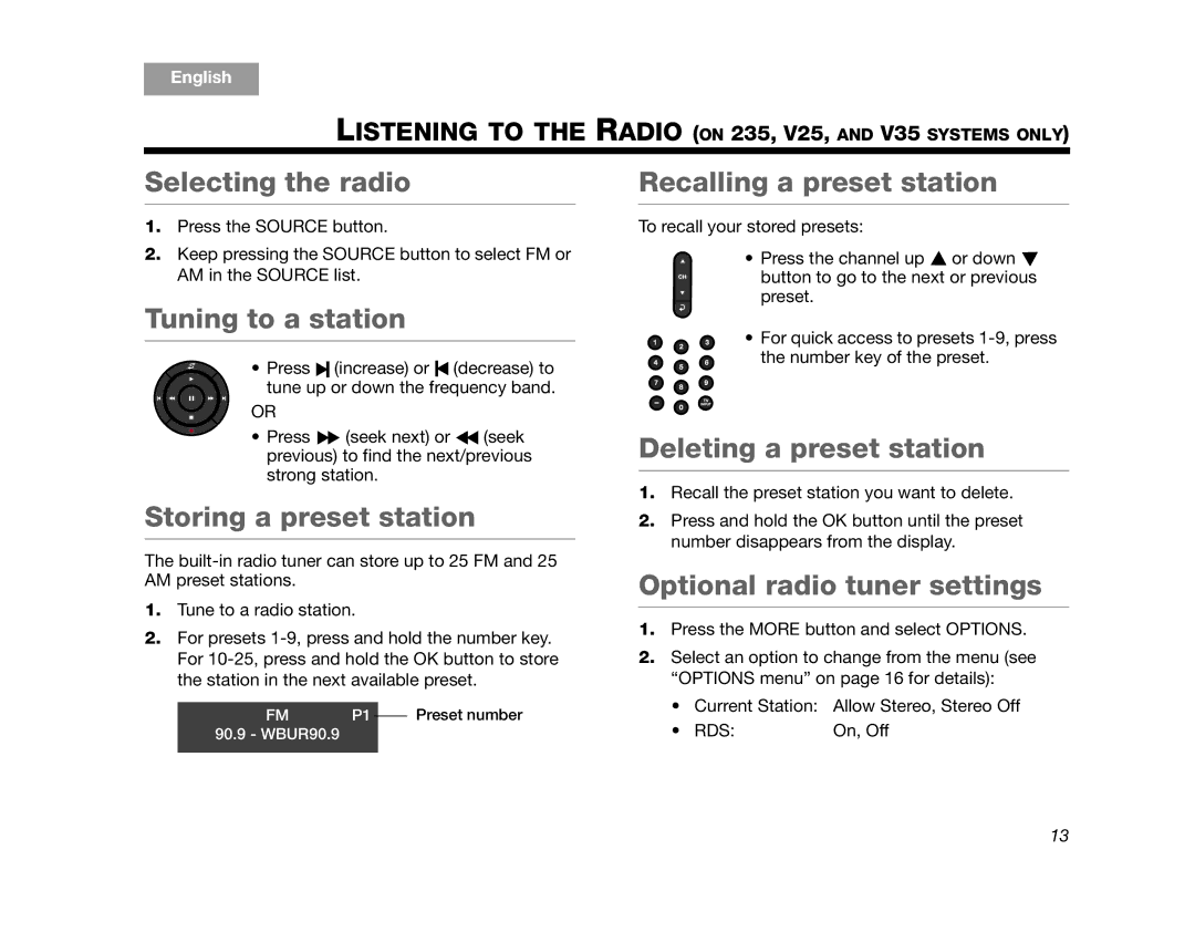 Bose 235, V35/V25, T20/T10 Selecting the radio, Tuning to a station, Storing a preset station, Recalling a preset station 