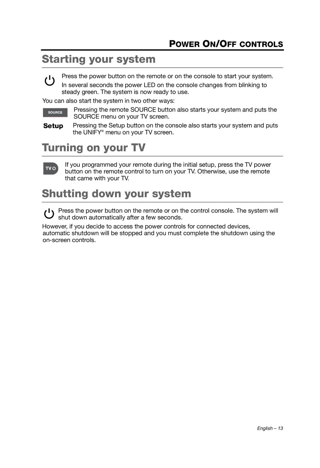 Bose 235, V35/V25, T20/T10, Lifestyle (R) 135 Starting your system, Turning on your TV, Shutting down your system 