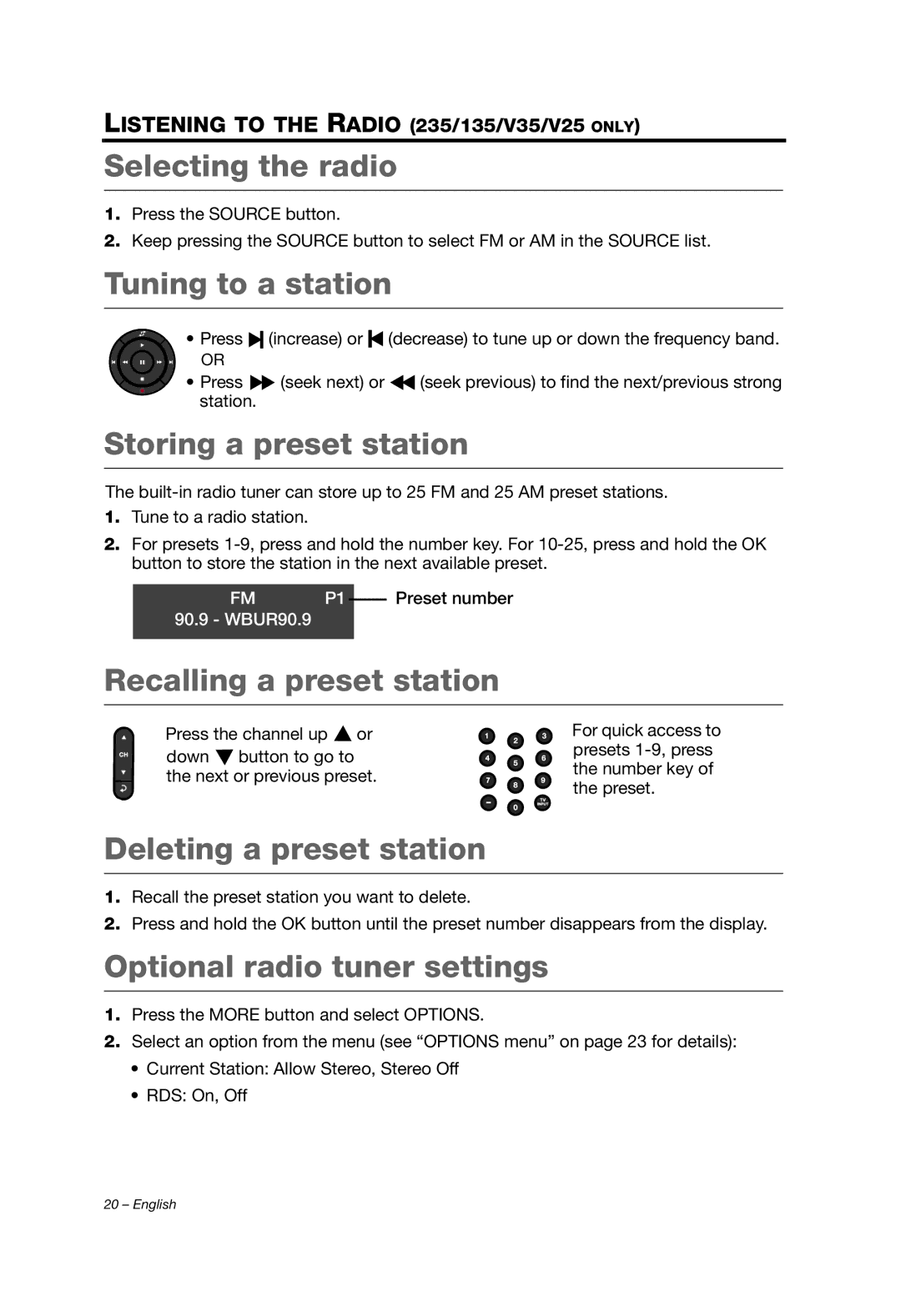 Bose 235/135, V35/V25, T10 Selecting the radio, Tuning to a station, Storing a preset station, Recalling a preset station 