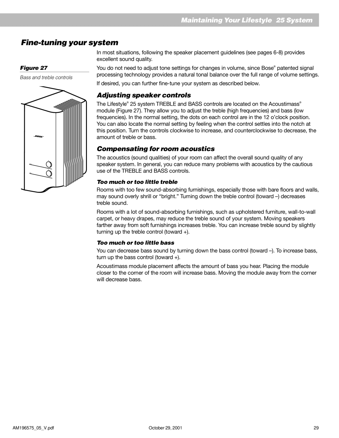 Bose 25 Series II manual Fine-tuning your system, Adjusting speaker controls, Compensating for room acoustics 