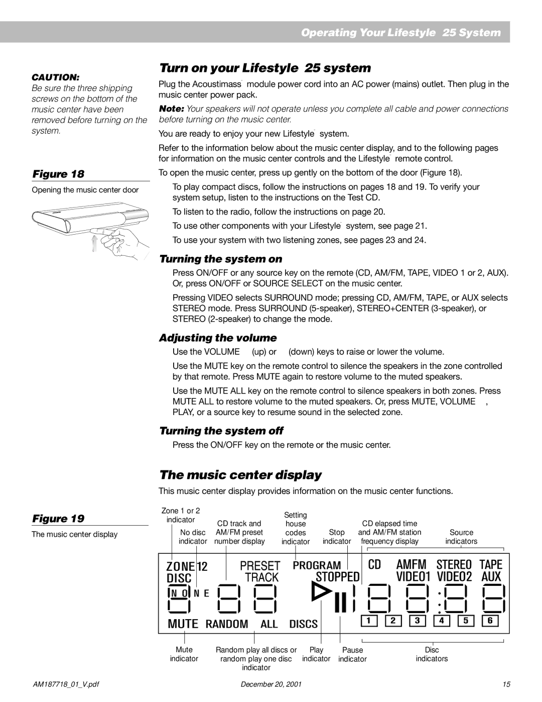 Bose manual Turn on your Lifestyle 25 system, Music center display, Turning the system on, Adjusting the volume 