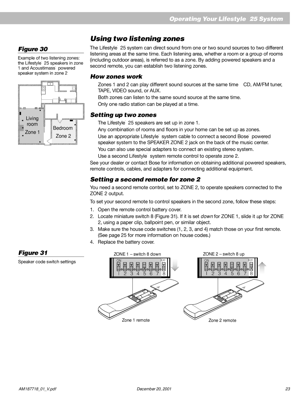 Bose 25 manual Using two listening zones, How zones work, Setting up two zones, Setting a second remote for zone 