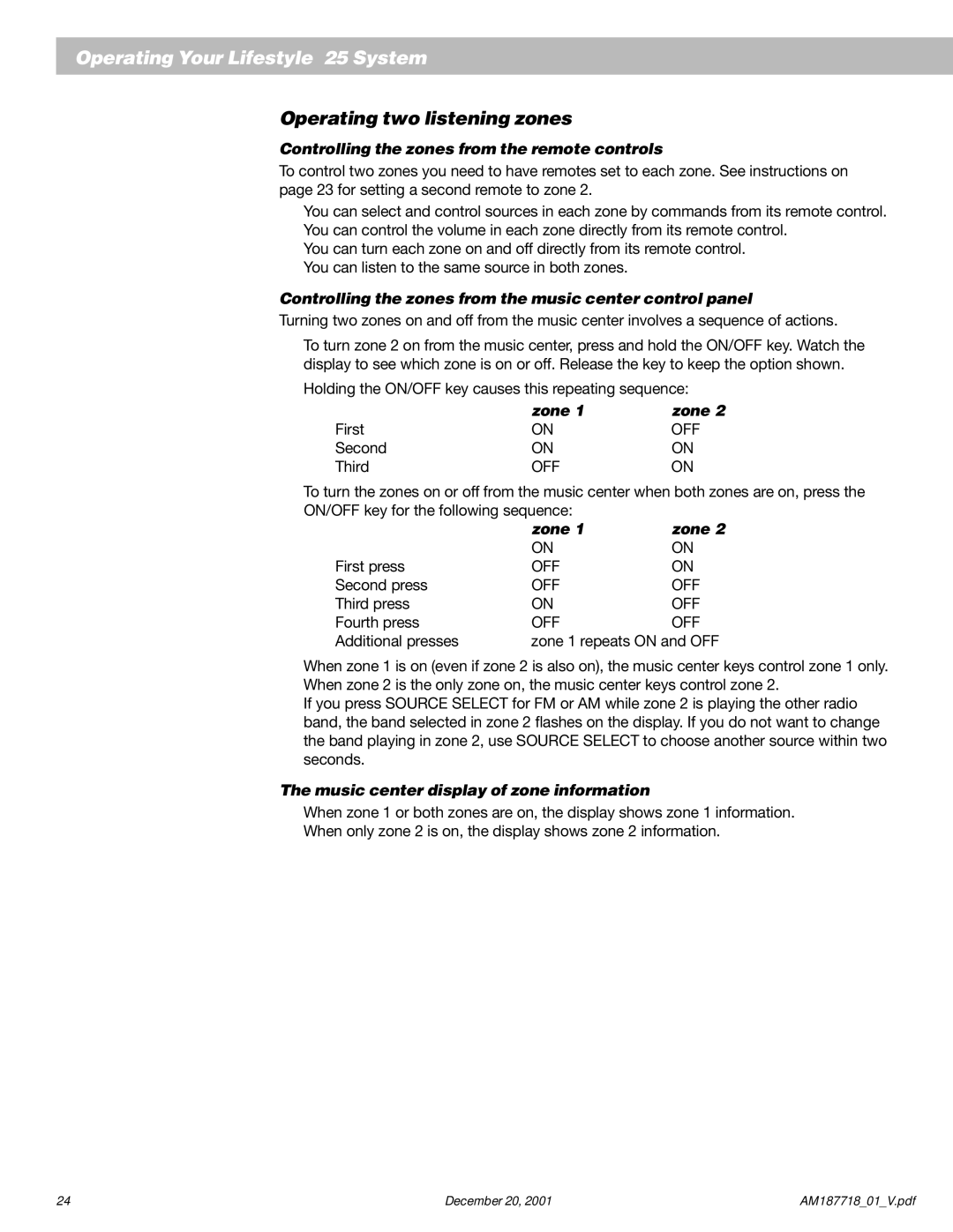 Bose 25 manual Operating two listening zones, Controlling the zones from the remote controls, Zone 