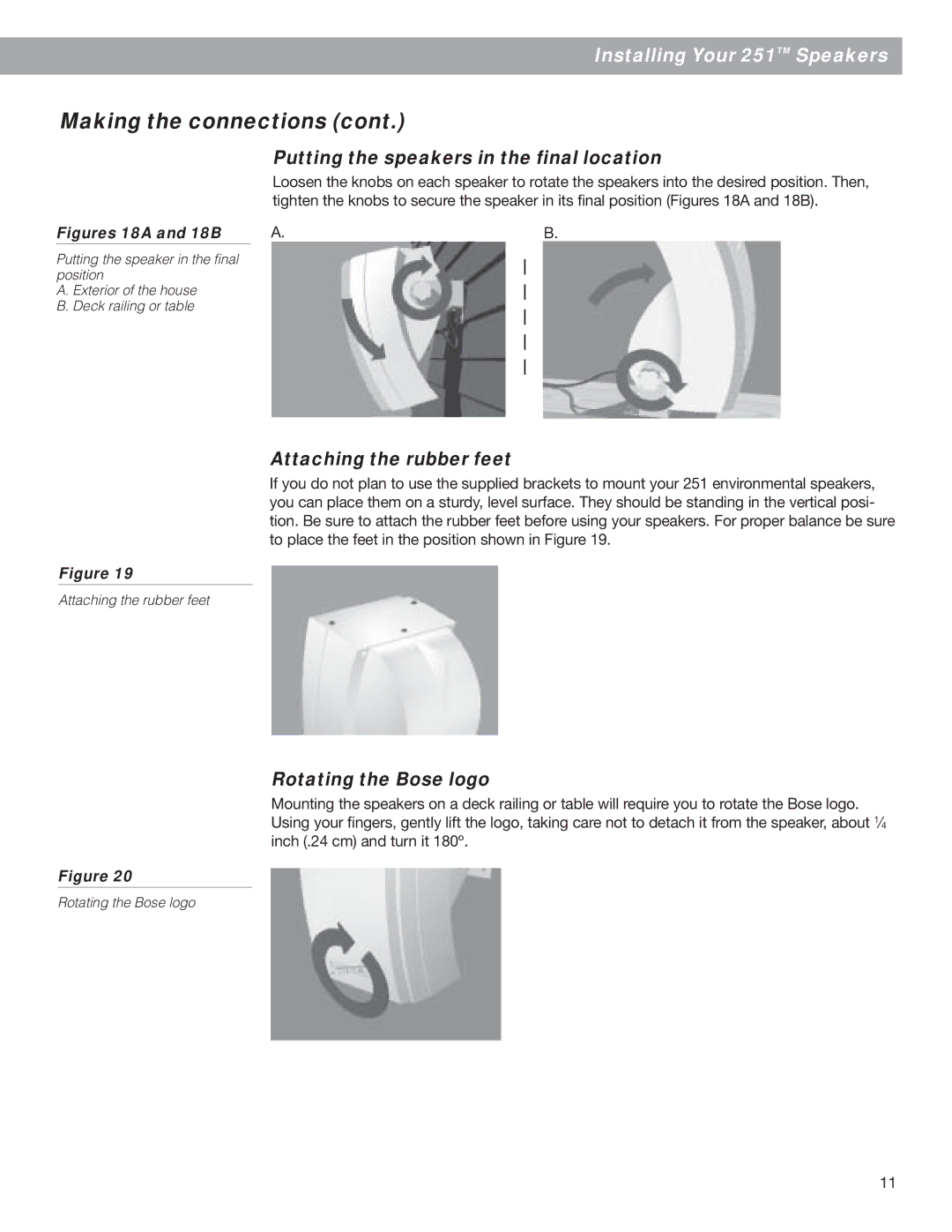 Bose 250811-FRAvo, 251 manual Putting the speakers in the final location, Attaching the rubber feet, Rotating the Bose logo 