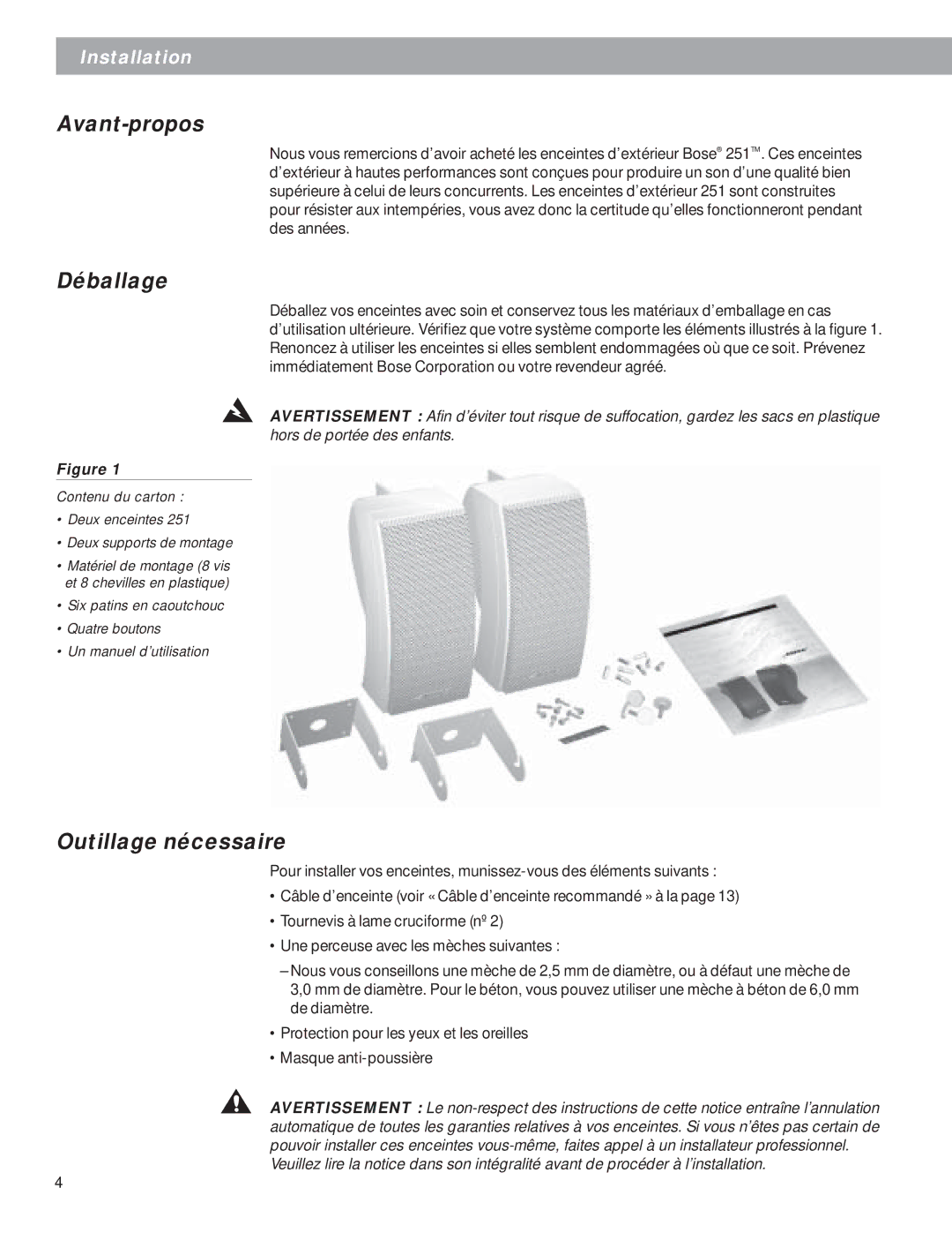 Bose 250811-FRAvo, EN50082-1, EN50081-1, BOSE251BLK, BOSE251WHT manual Avant-propos, Déballage, Outillage nécessaire 