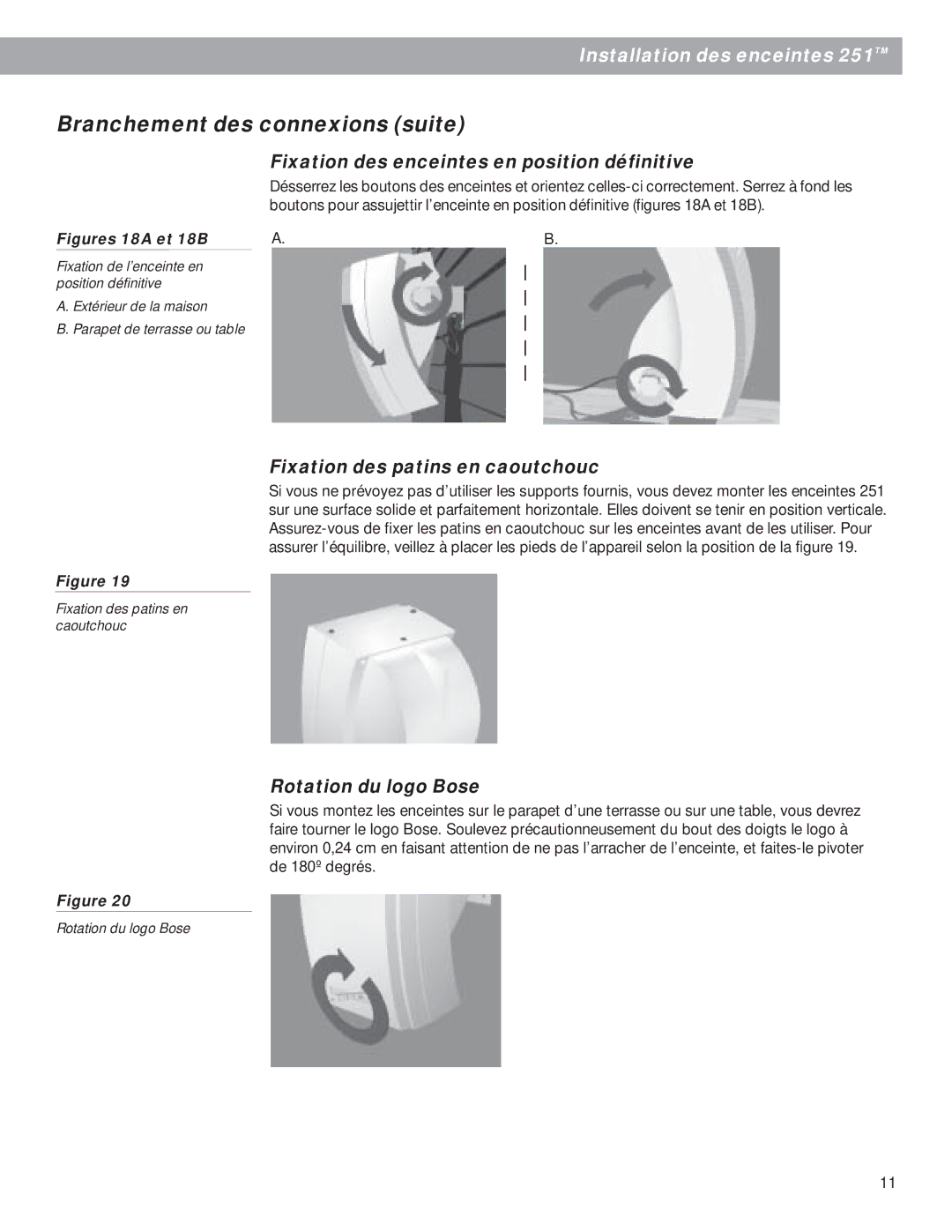 Bose 250811-FRAvo Branchement des connexions suite, Fixation des enceintes en position définitive, Rotation du logo Bose 