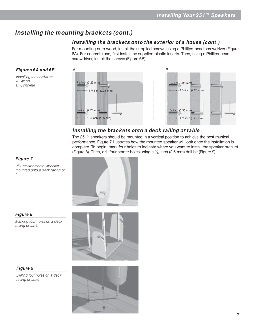 Bose EN50082-1, EN50081-1, BOSE251BLK, BOSE251WHT Installing the brackets onto a deck railing or table, Figures 6A and 6B 