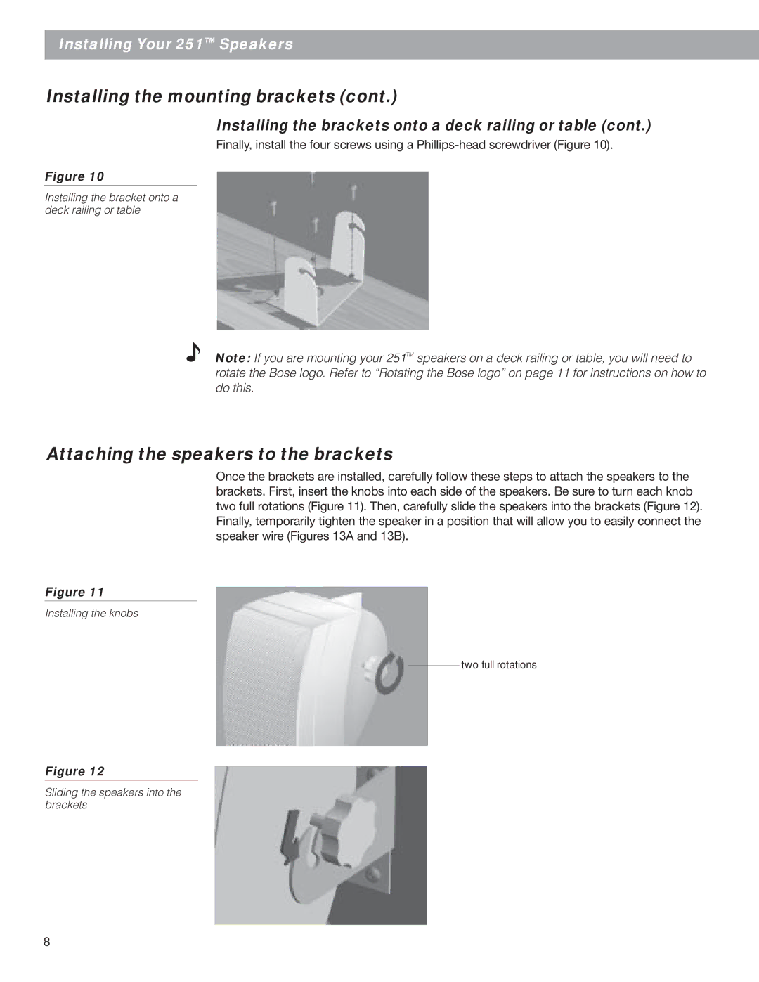 Bose EN50081-1, EN50082-1, BOSE251BLK, BOSE251WHT, 250811-FRAvo, 251 (R) Black (Pr.) Attaching the speakers to the brackets 