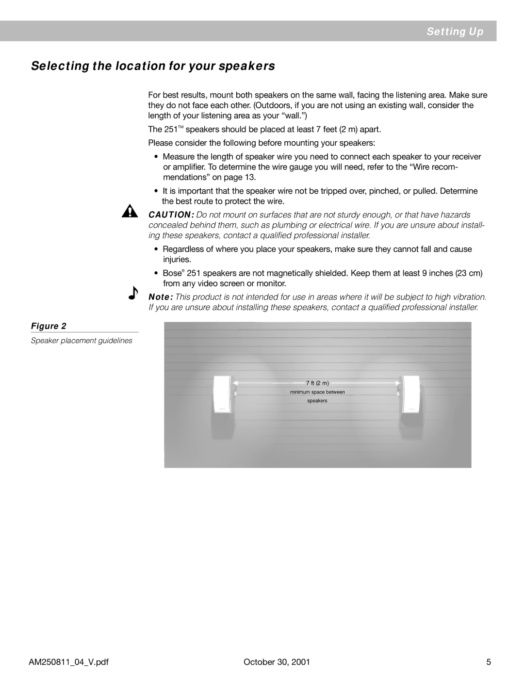 Bose 251 manual Selecting the location for your speakers 