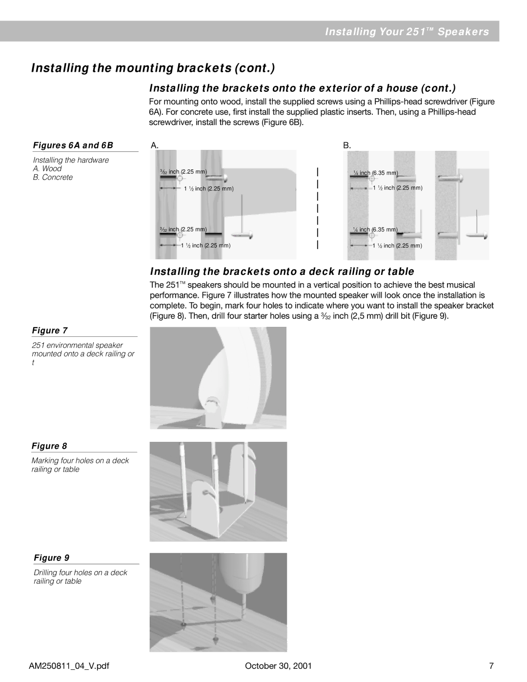 Bose 251 manual Installing the brackets onto a deck railing or table, Figures 6A and 6B 