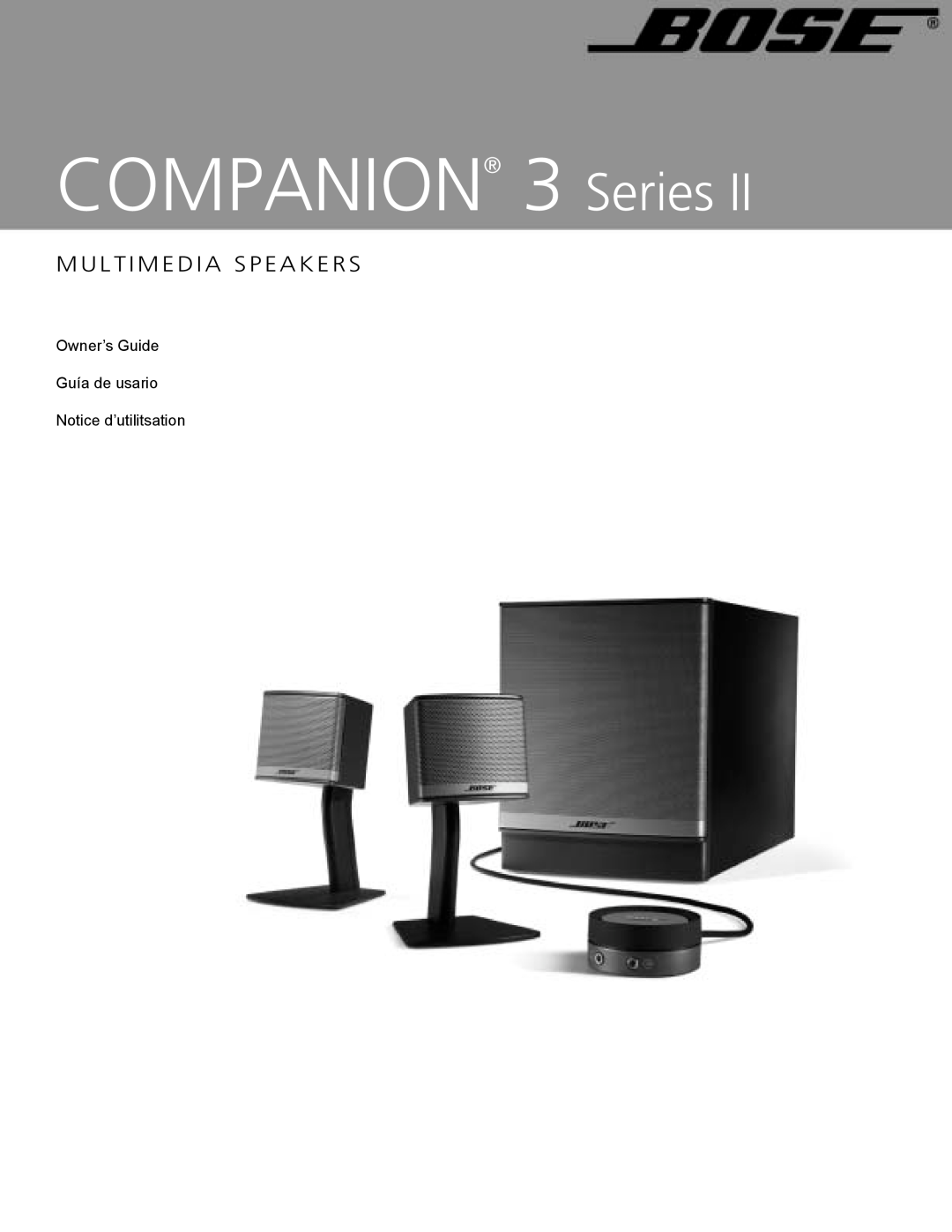 Bose manual COMPANION 3 Series, M U L T I M E D I A S P E A K E R S 