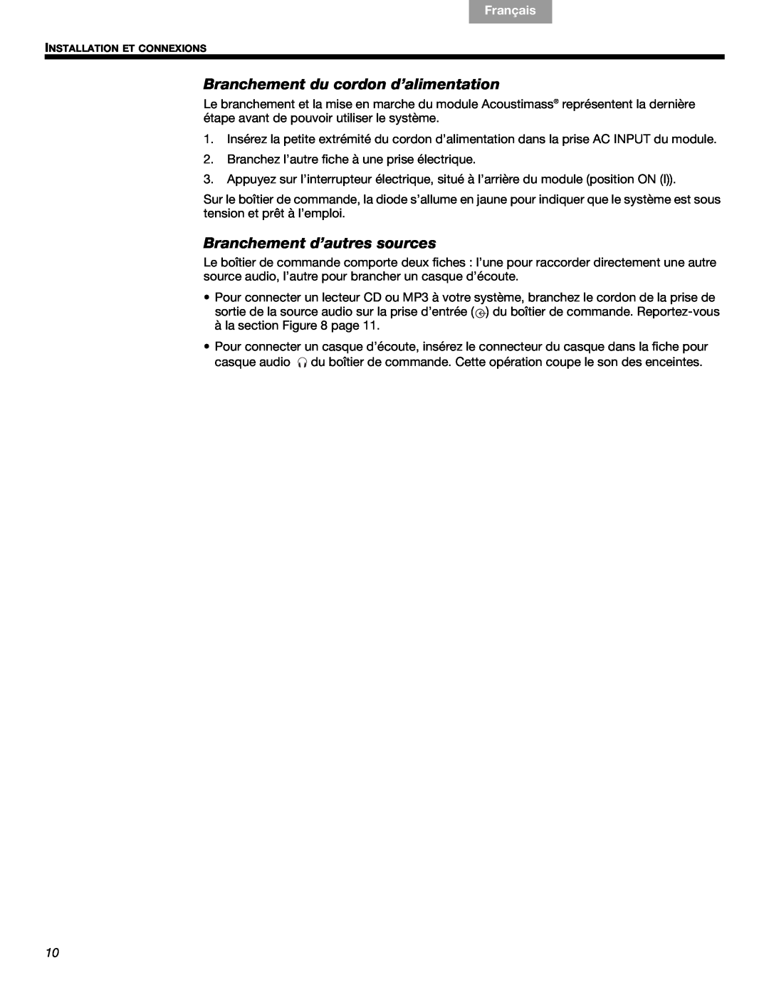 Bose 3 manual Branchement du cordon d’alimentation, Branchement d’autres sources, Français, Español English 