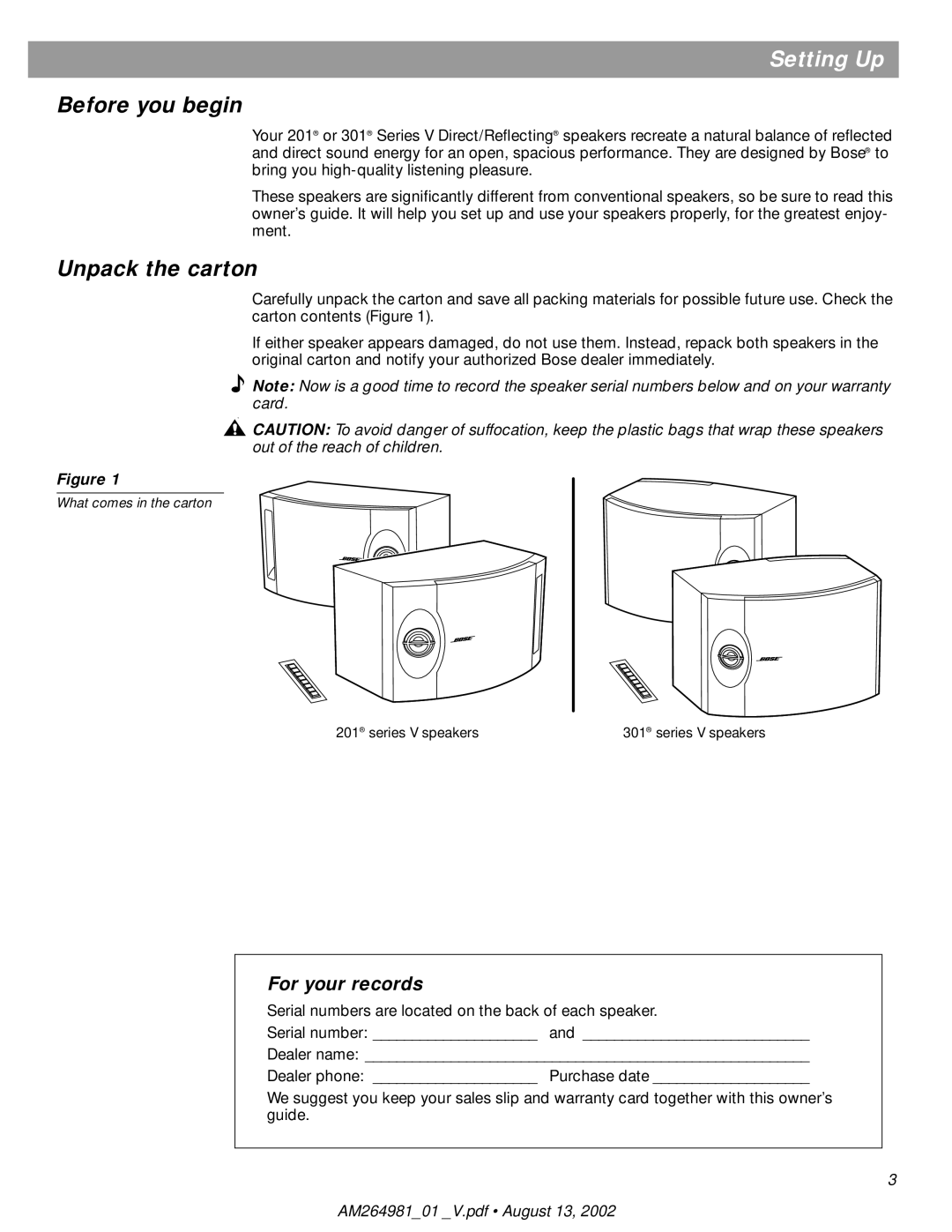 Bose 201, 301 manual Setting Up, Before you begin, Unpack the carton, For your records 