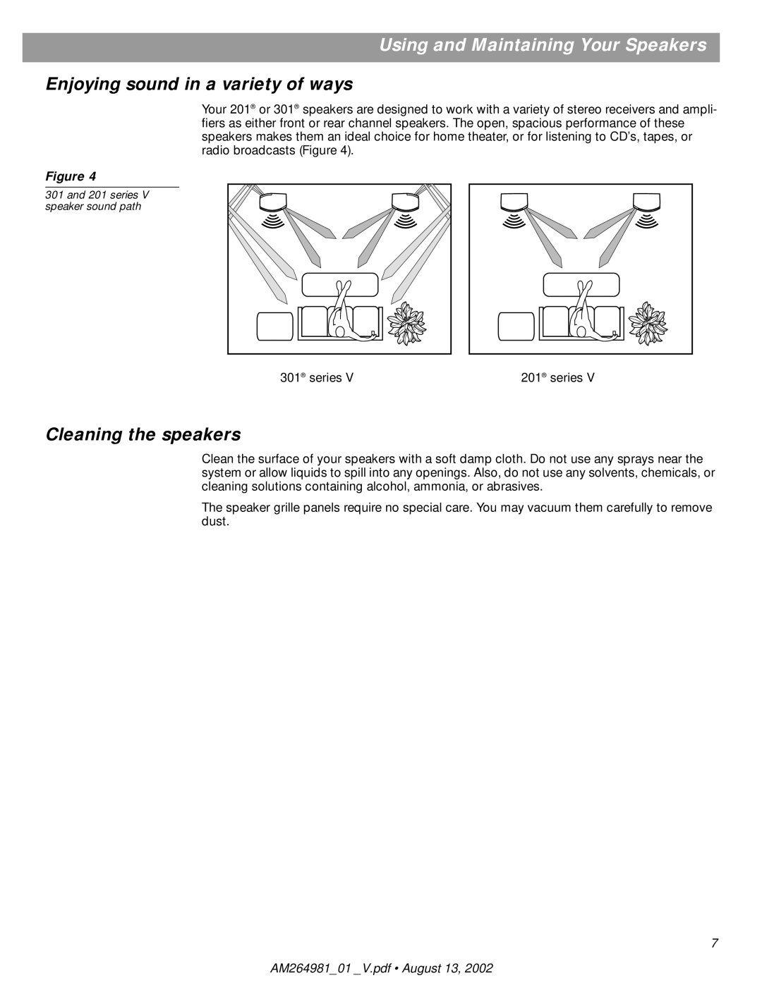 Bose 201, 301 manual Using and Maintaining Your Speakers, Enjoying sound in a variety of ways, Cleaning the speakers 