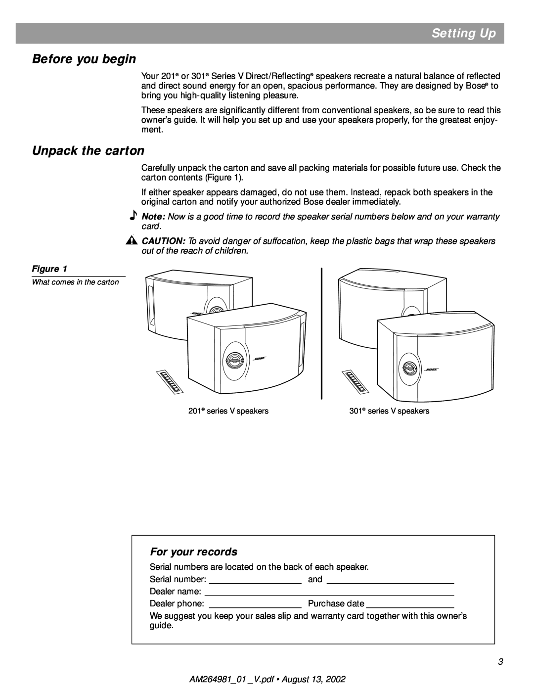 Bose 201, 301 manual Setting Up, Before you begin, Unpack the carton, For your records 