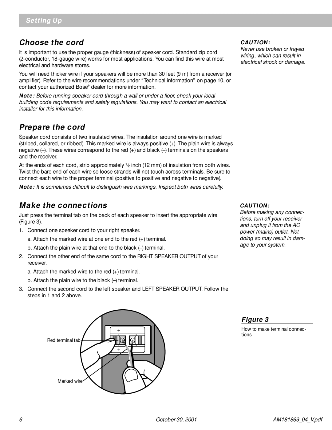 Bose 301 Series manual Choose the cord, Prepare the cord, Make the connections 