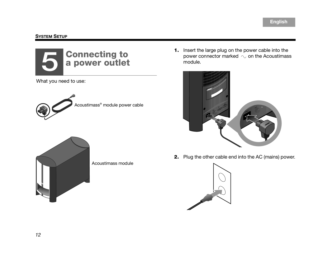 Bose 320573-1100 manual Connecting to Power outlet 