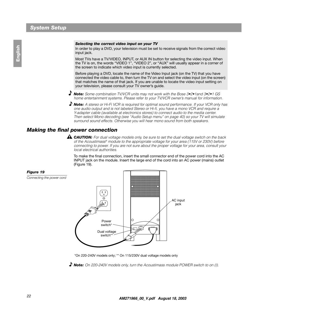 Bose 321GS manual Making the ﬁnal power connection, Connecting the power cord 