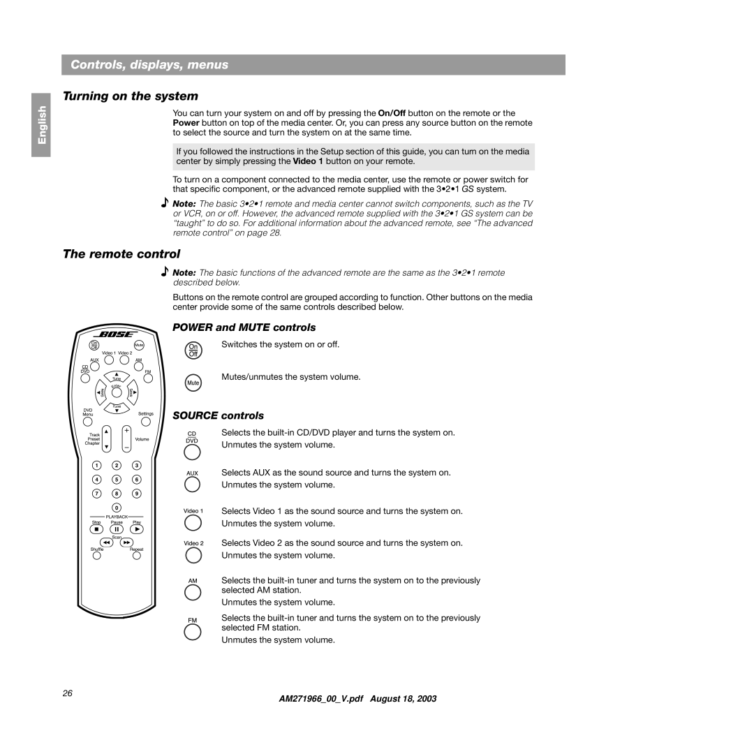 Bose 321GS Controls, displays, menus, Turning on the system, Remote control, Power and Mute controls, Source controls 