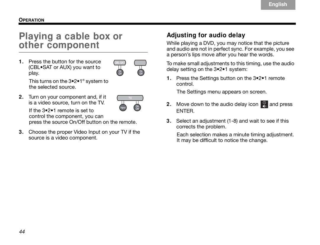 Bose 3.2.1 manual Playing a cable box or other component, Adjusting for audio delay 