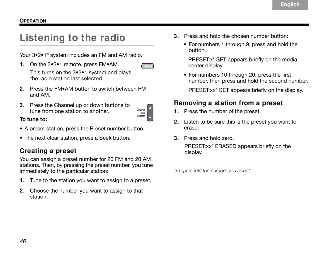 Bose 3.2.1 manual Listening to the radio, Creating a preset, Removing a station from a preset 