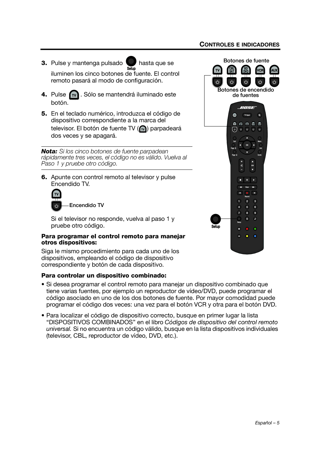 Bose 329198/1100 manual Para controlar un dispositivo combinado 